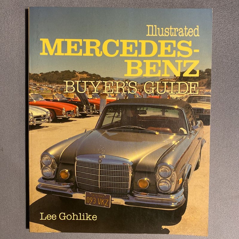 Illustrated Mercedes-Benz Buyer's Guide