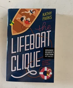 The Lifeboat Clique (ARC)