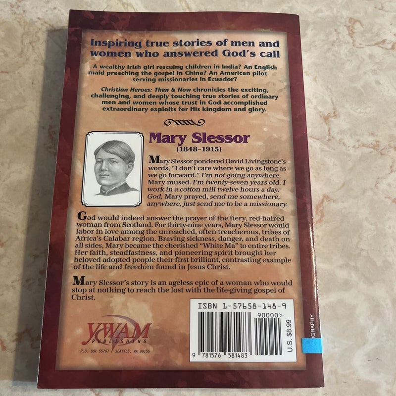 Christian Heroes - Then and Now - Mary Slessor