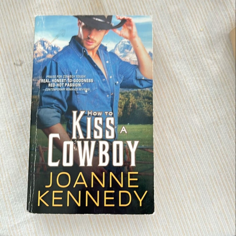 How to Kiss a Cowboy