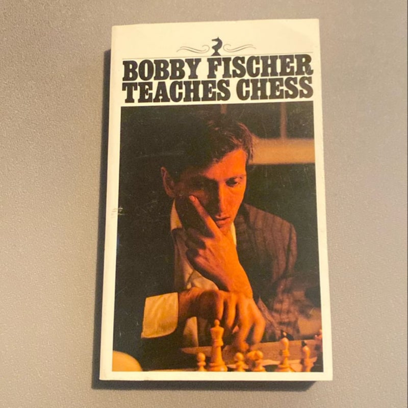 Bobby Fischer Teaches Chess