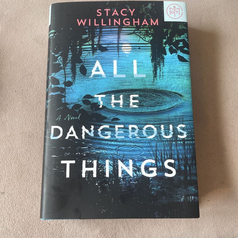 All the Dangerous Things