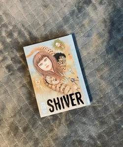 Shiver: Junji Ito Selected Stories