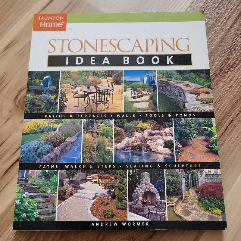 Stonescaping Idea Book