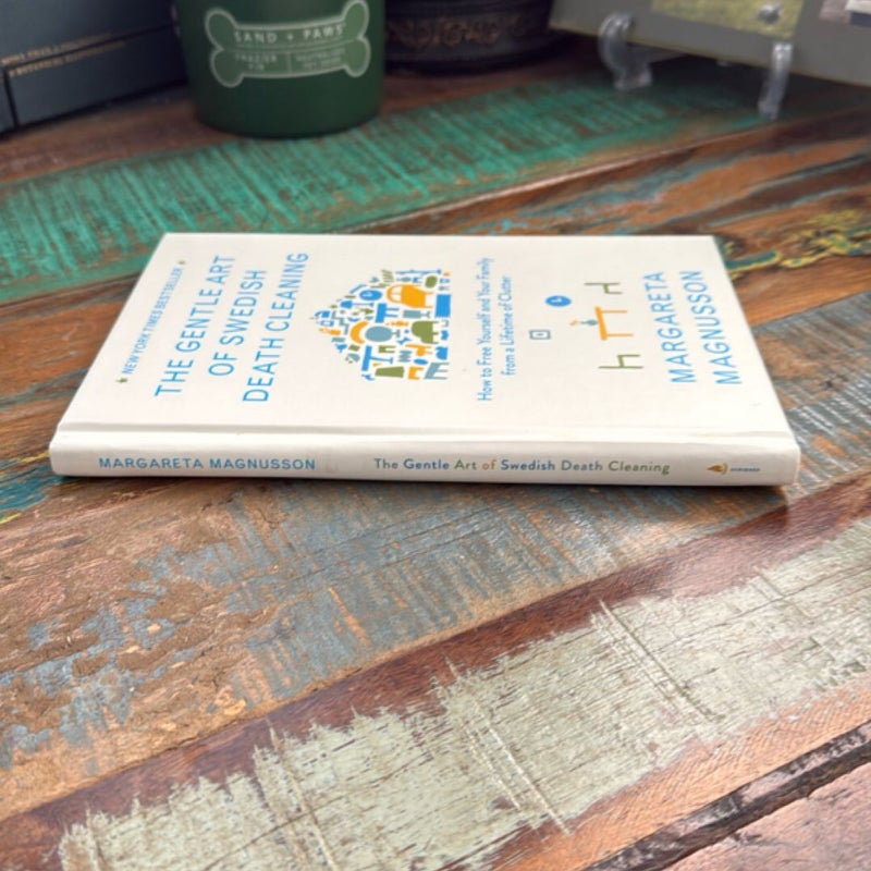 The Gentle Art of Swedish Death Cleaning