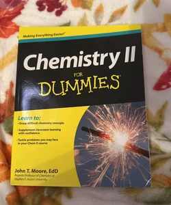 Chemistry II for Dummies