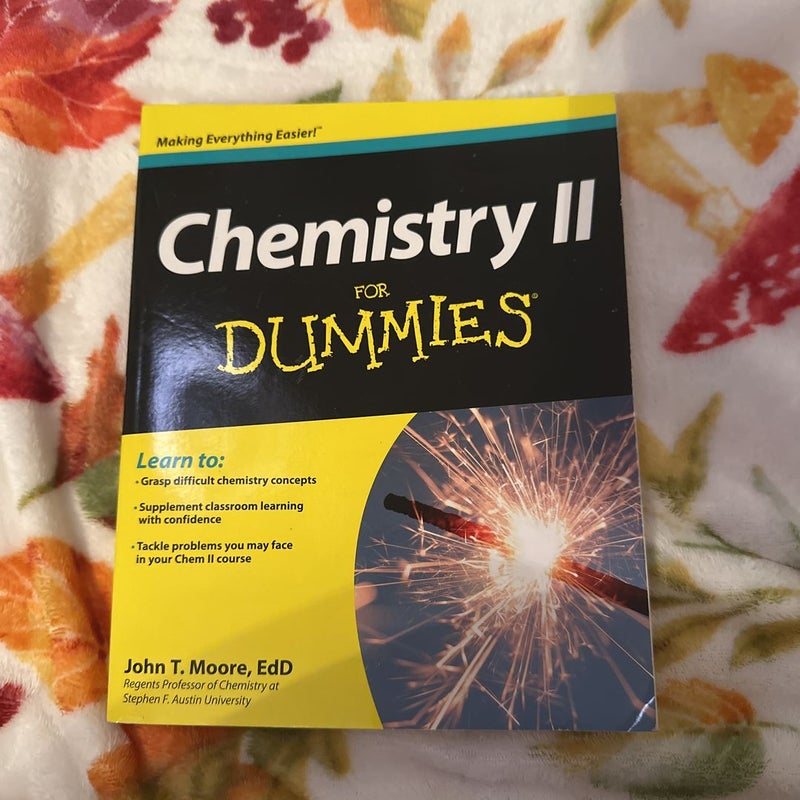 Chemistry II for Dummies