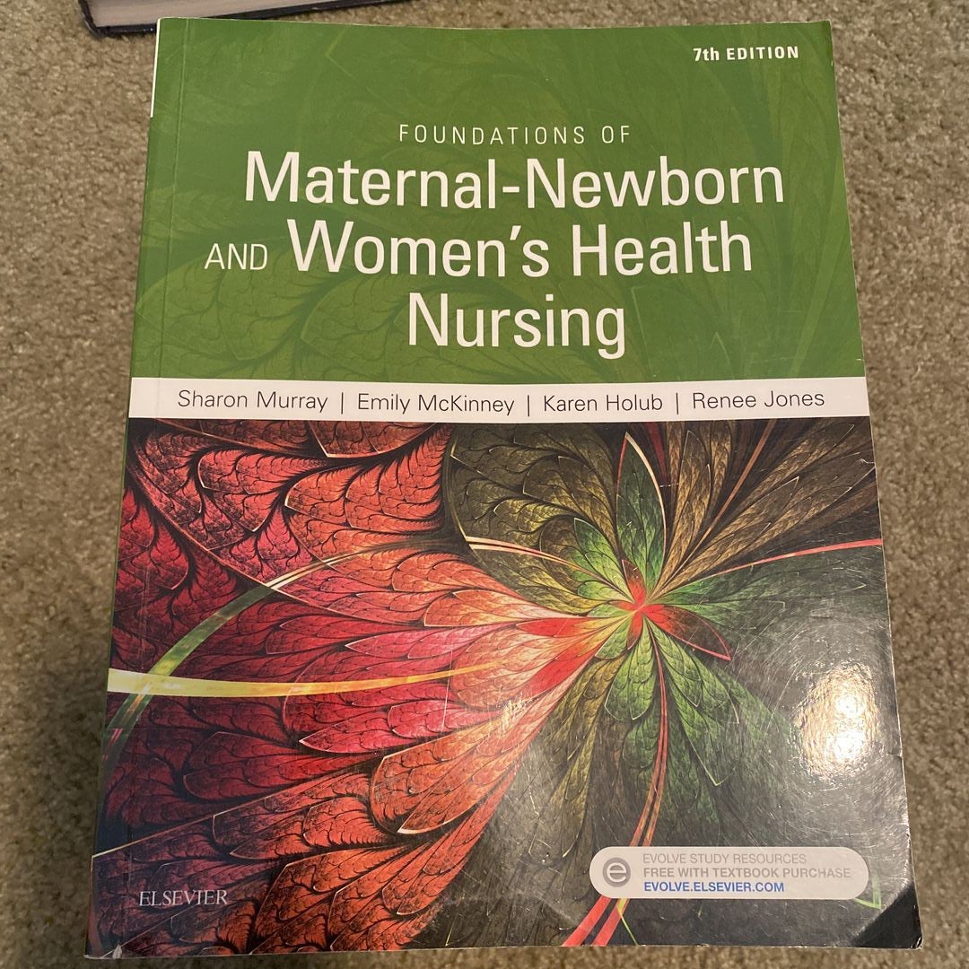 Foundations of Maternal-Newborn and Women's Health Nursing