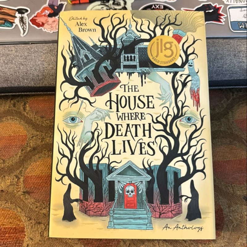 The House Where Death Lives