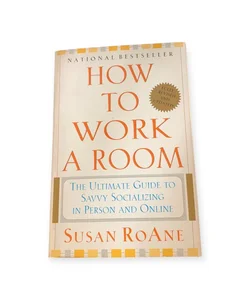 How to Work a Room