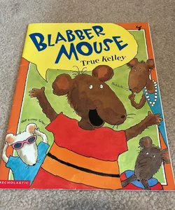Blabber Mouse