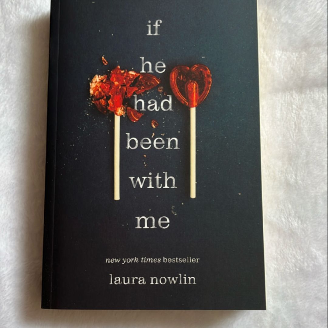 If He Had Been with Me