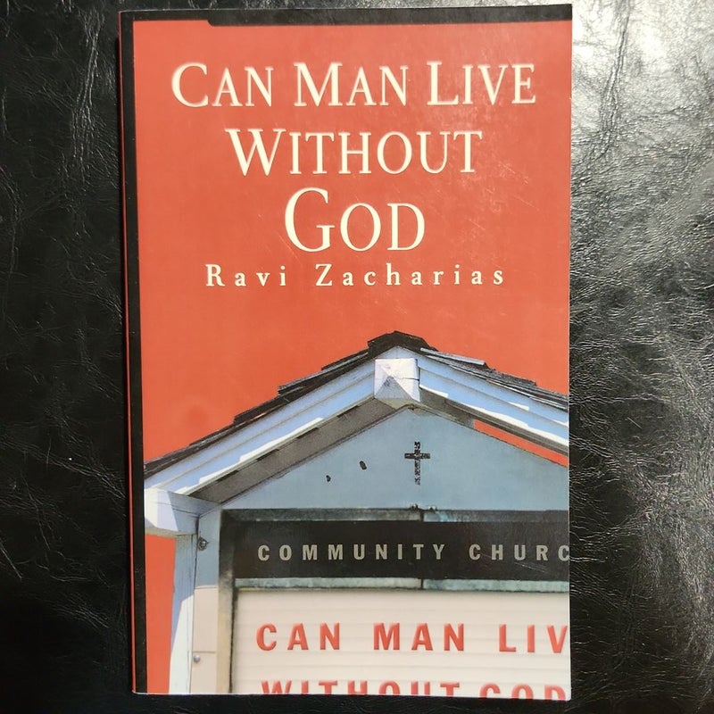 Can Man Live Without God