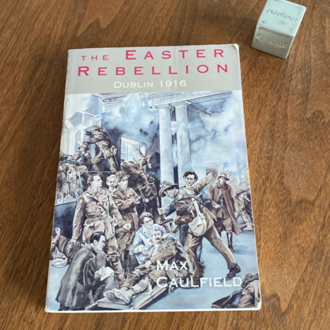 The Easter Rebellion