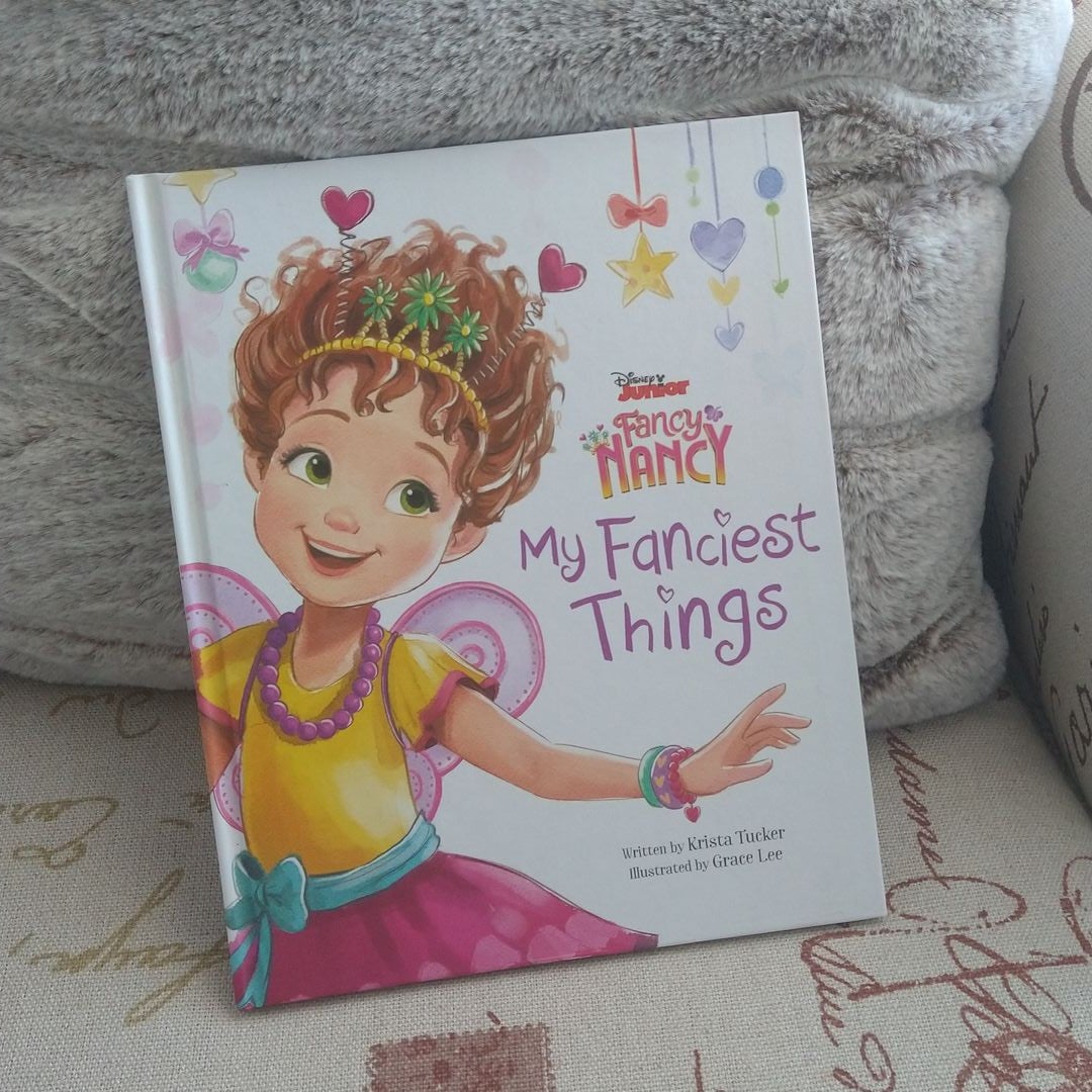 Disney Junior Fancy Nancy: My Fanciest Things