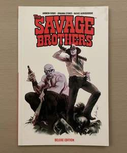 Savage Brothers Deluxe Edition