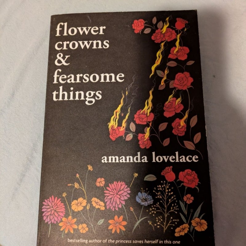 Flower Crowns and Fearsome Things