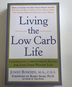 Living the Low Carb Life