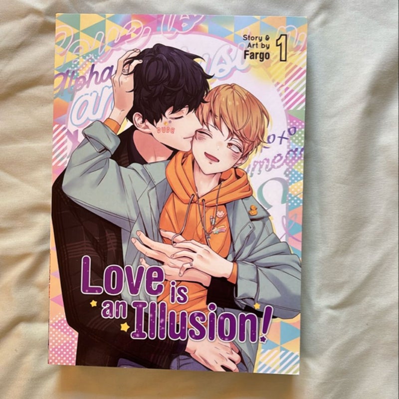 Love Is an Illusion! Vol. 1