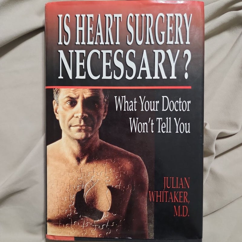 Is Heart Surgery Necessary?