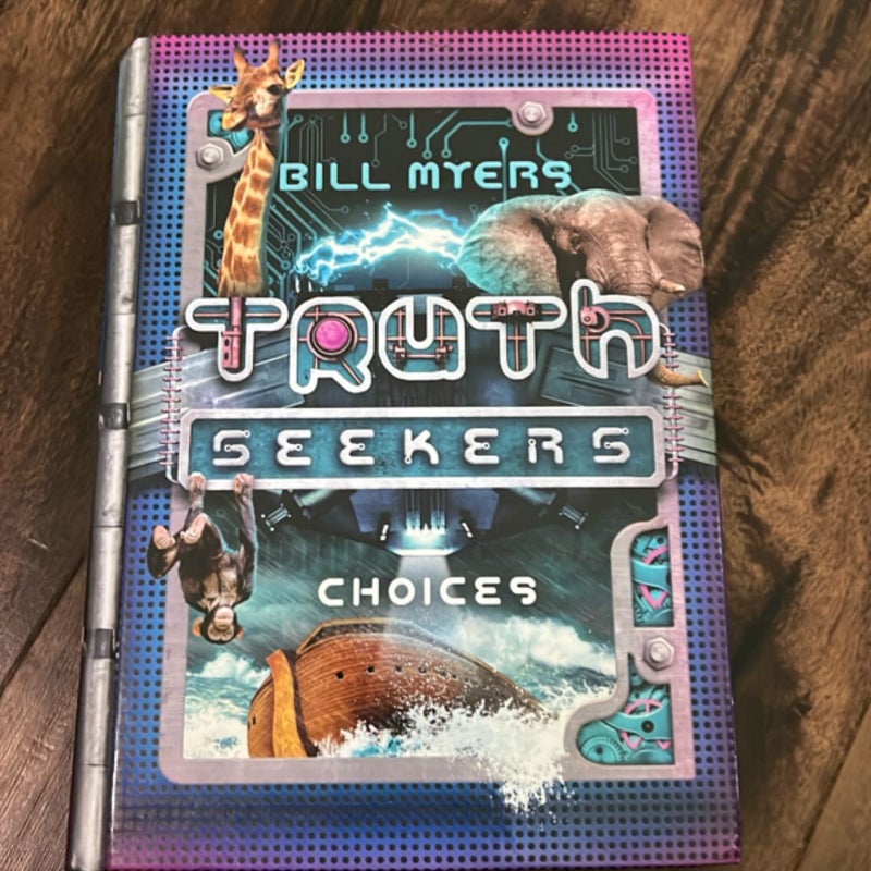 Truth Seekers: Choices