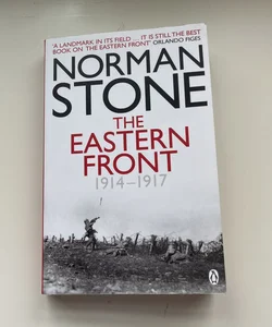 The Eastern Front, 1914-1917