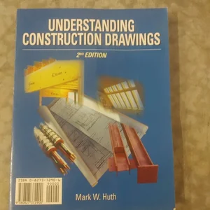 Understanding Construction Drawings