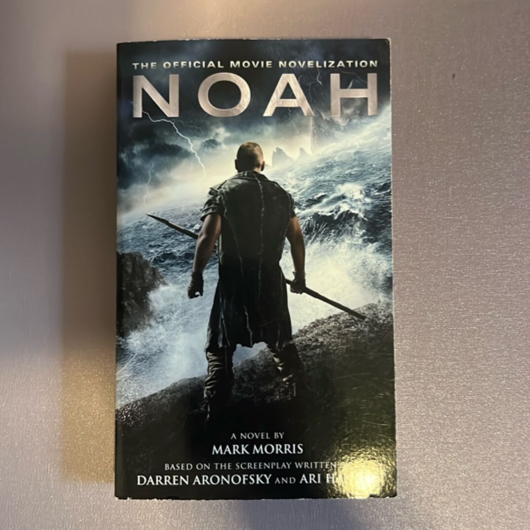 Noah: the Official Movie Novelization