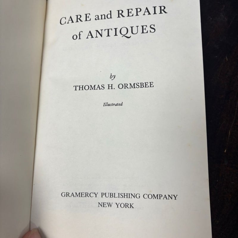 Care and repair of antiques 