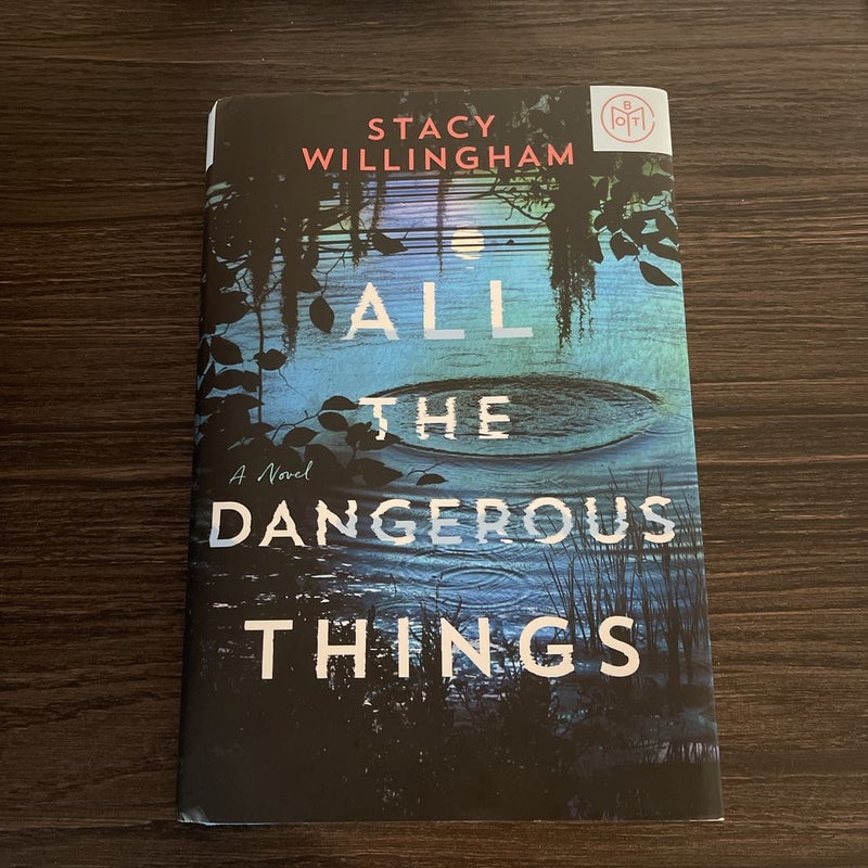 All the Dangerous Things