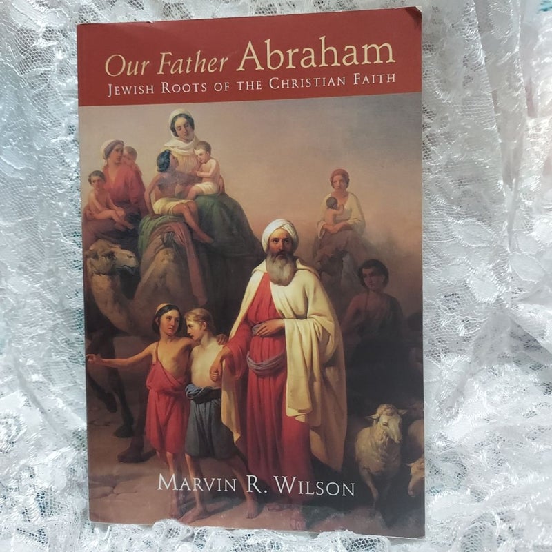 Our Father Abraham