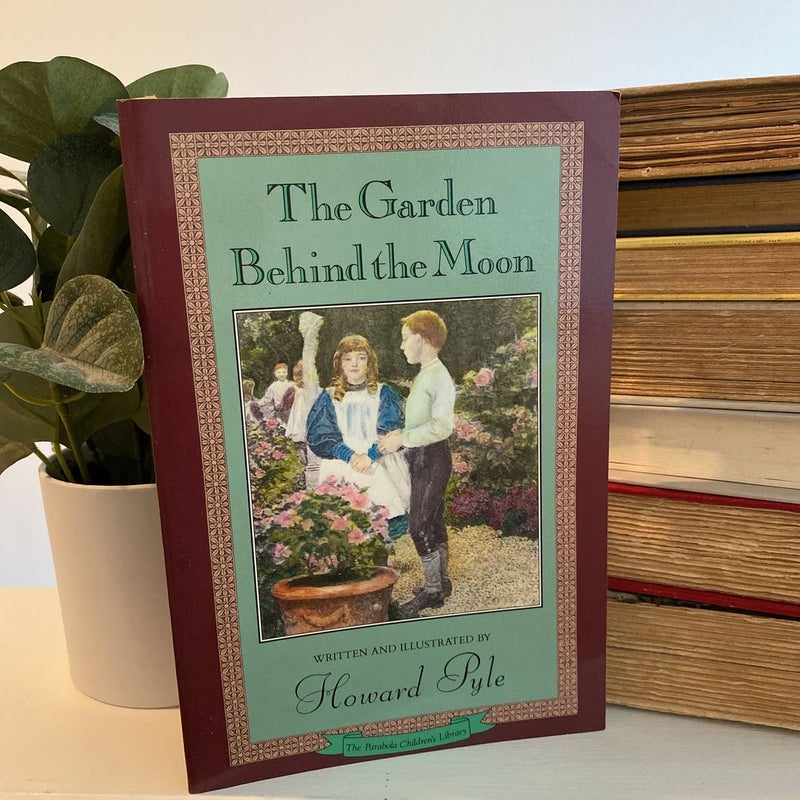 The Garden Behind the Moon