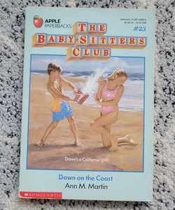 The Baby-Sitters Club #23 Dawn on the Coast
