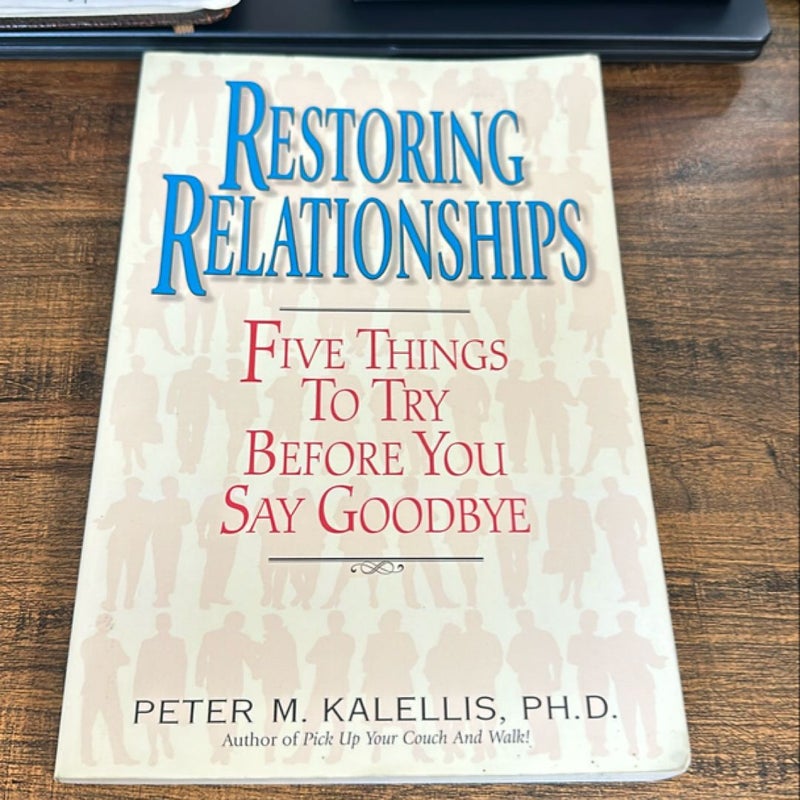 Restoring Relationships