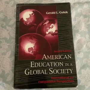 American Education in a Global Society