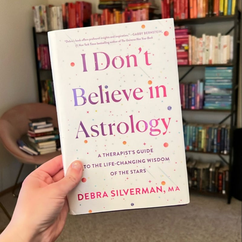 I Don't Believe in Astrology