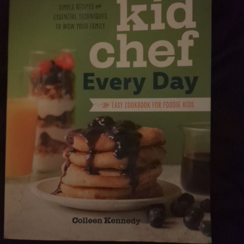 Kid Chef Every Day