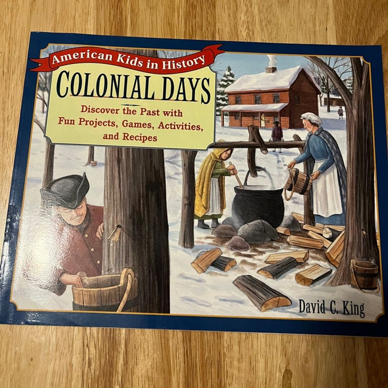 Colonial Days