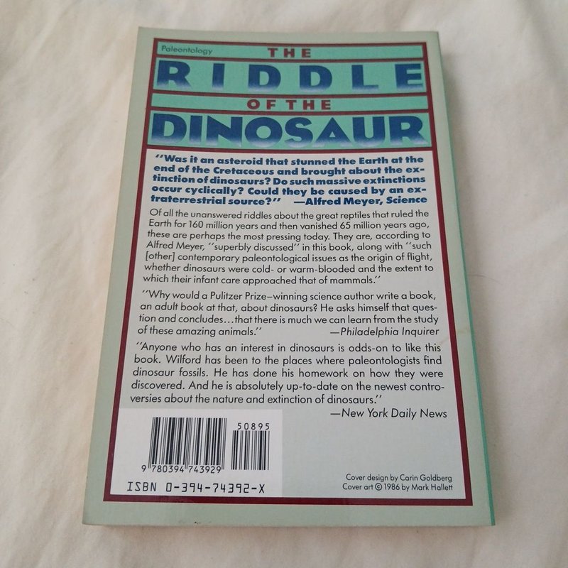 The Riddle of the Dinosaur by John Noble Wilford