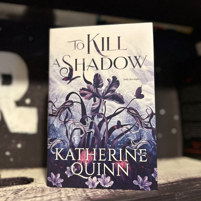 To Kill a Shadow (First Edition)