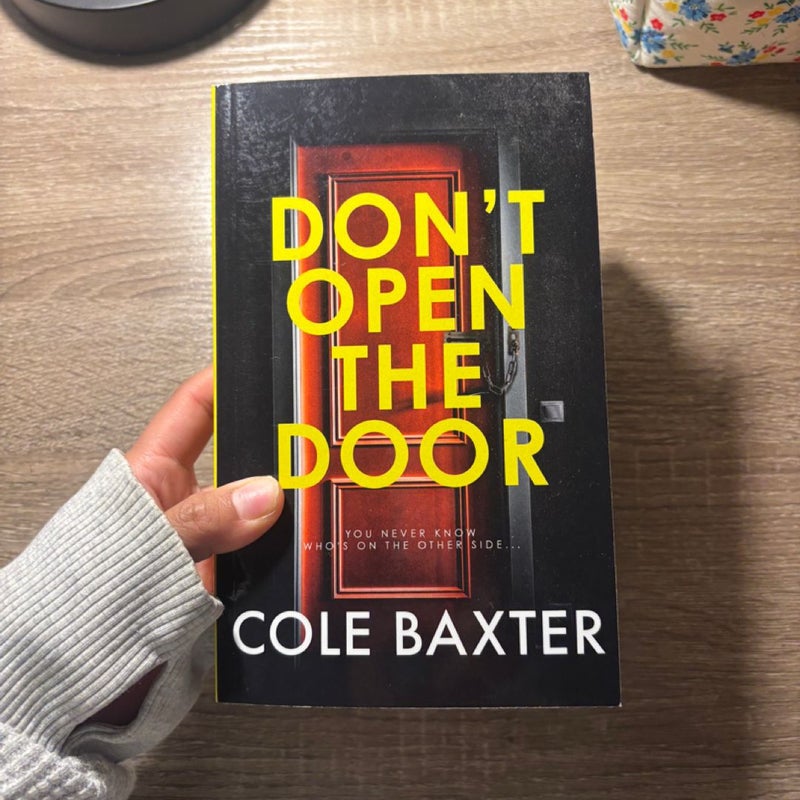 Don't Open the Door