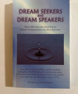 Dream Seekers and Dream Speakers
