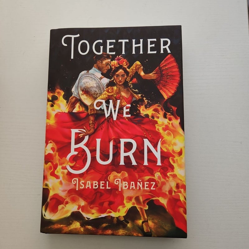 SIGNED COPY - Together We Burn