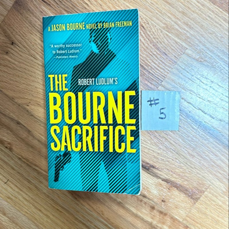 Robert Ludlum's the Bourne Sacrifice