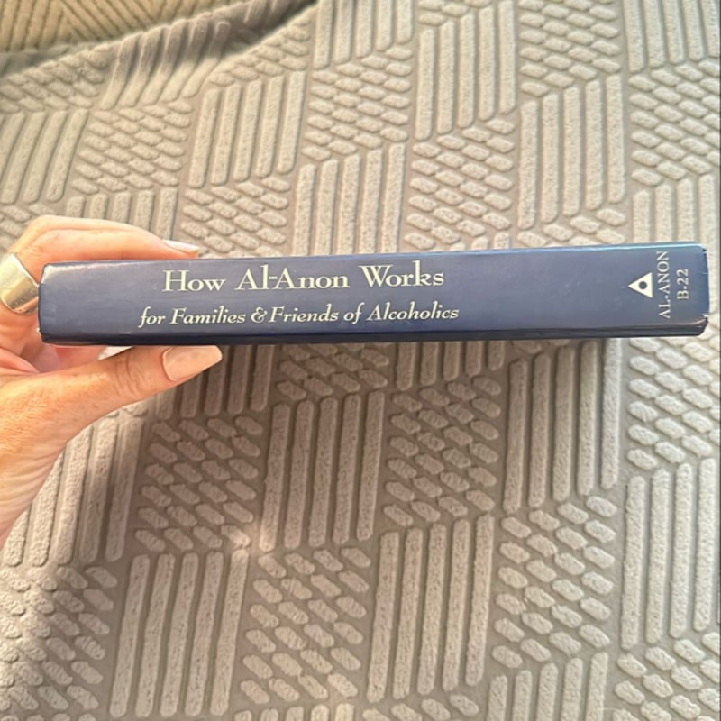 How Al-Anon Works for Families and Friends of Alcoholics