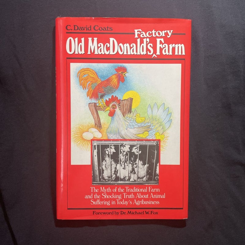 Old MacDonald's Factory Farm