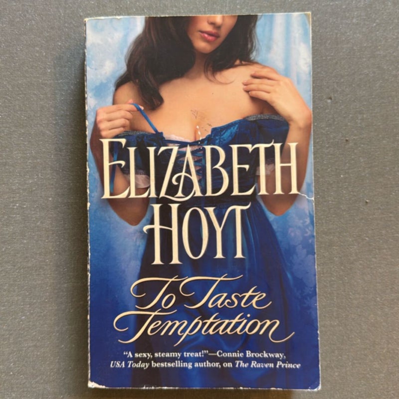 To Taste Temptation