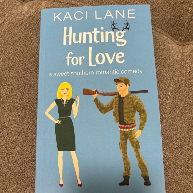 Hunting for Love
