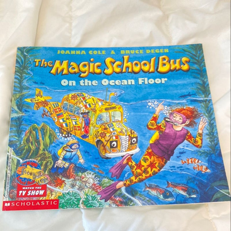 The Magic School Bus on the Ocean Floor