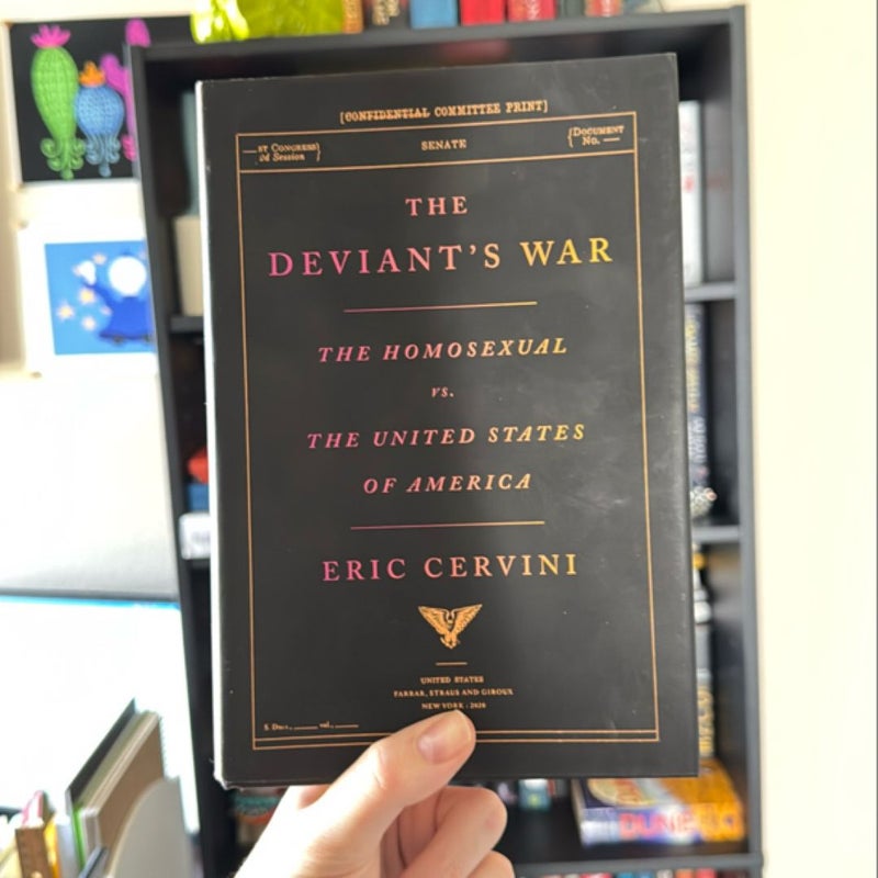 The Deviant's War